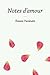 Notes d'amour by Ihsane Farahate