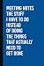 Meeting Notes - The Stuff I...