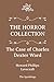 The Horror Collection: The Case of Charles Dexter Ward