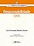 Responsabilidade Civil - Volume 6. Coleção Prática do Direito by Luis Chacon
