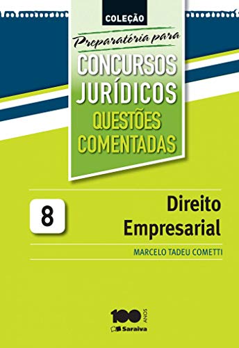 Direito Empresarial - Vol.8 - Colecao Preparatoria Para Concursos Juridicos - Questoes Comentadas - 2014 (Paperback)