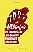 100 filósofos: La sabiduría de los grandes pensadores del mundo
