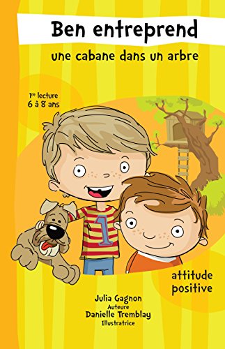 Ben entreprend une cabane dans un arbre N. éd. (Paperback)