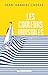 Les Couleurs invisibles