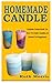 HOMEMADE CANDLE: Definite G...