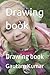 Drawing boòk: Drawing book