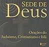 Sede De Deus. Ora...