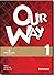 Our Way 1