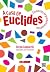 A Casa De Euclides. Element...