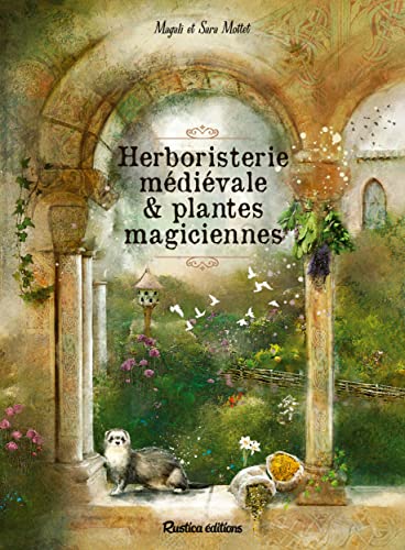 Herboristerie médiévale et plantes magiciennes (Paperback)