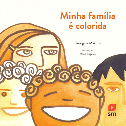 Minha Família É Colorida (Paperback)
