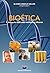 Bioetica: A Etica da Vida S...