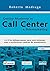Gestão Moderna de Call Center e Telemarketing by Roberto Madruga