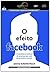 Efeito Facebook, O - AUDIOLIVRO by David W. Kirkpatrick