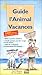 Le Guide de l'animal en vac...