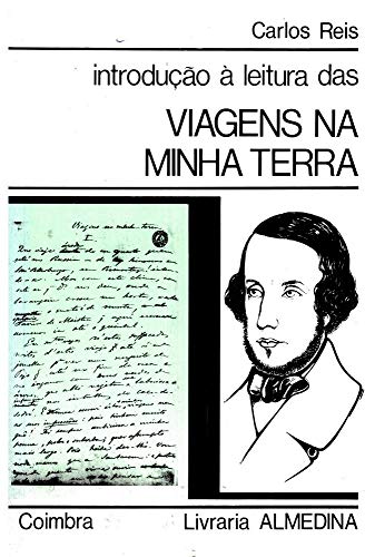 Introdução À Leitura Das Viagens Na Minha Terra (Paperback)