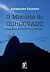 Misterio do Corcovado, O by Alexandre Pinheiro