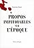 Propos impitoyables sur l'é...