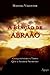 Bencao de Abraao: Conquista...