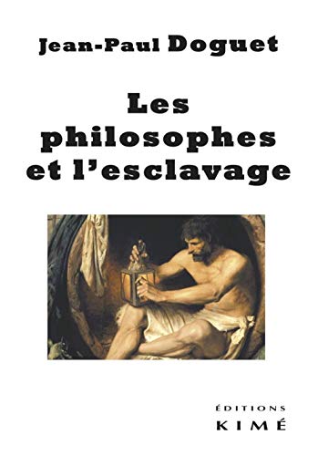 Les Philosophes et l'esclavage (Paperback)