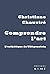 Comprendre l'art by Christiane Chauviré