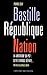 Bastille république nation ...