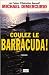 Coulez le Barracuda (Suspense)