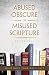 Abused Obscure or Misused S...