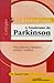Entendendo A Sindrome De Parkinson - Para Pacientes, Familiar... by David Cram