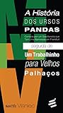 A Historia dos Ur...