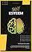 Self Esteem: 2 Books in 1. ...