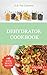 DEHYDRATOR COOKBOOK Vol 3