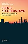 Dopo il neolibera...