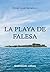 La playa de Falesa (Spanish Edition)