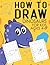How To Draw Dinosaurs for K...