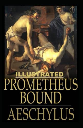 Prometheus Bound Illustrated (Paperback)