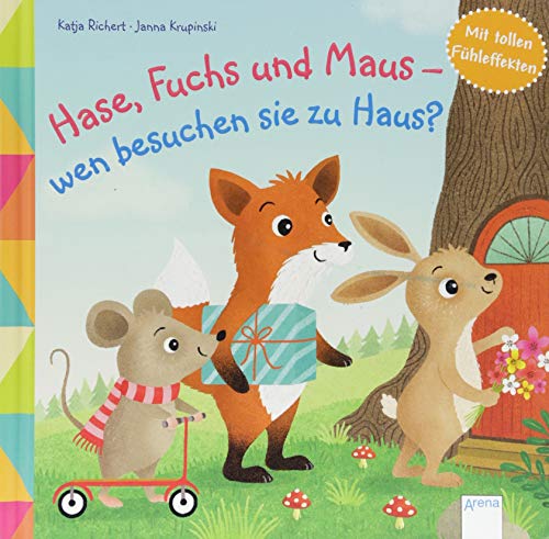 Hase, Fuchs und Maus - wen besuchen sie zu Haus? (Board Book)