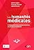 Les humanités médicales by Céline Lefève