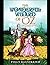 The Wonderful Wizard of Oz (Originally Illustrated)