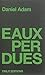 Eaux Perdues