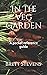 In The Veg Garden: A pocket...