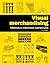 Visual Merchandising: Vitrines e Interiores Comercias