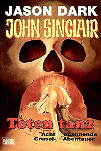 Totentanz. John Sinclair (Paperback)