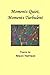 Moments Quiet, Moments Turbulent: Poems by