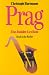 Prag. Das Insider- Lexikon.