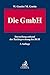 Die GmbH: Darstellung anhan...