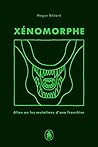 Xénomorphe: Alien ou les mutations d'une franchises (French Edition) Xénomorphe: Alien ou les mutations d'une franchises (French Edition)
