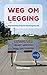 Weg om legging by René Dings