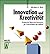 Innovation und Kreativität