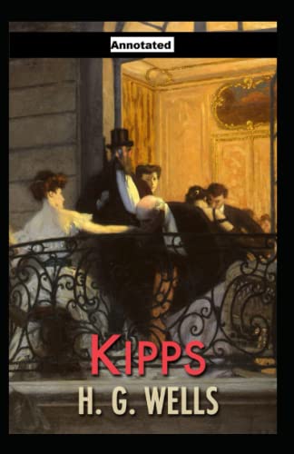 Kipps Annotated